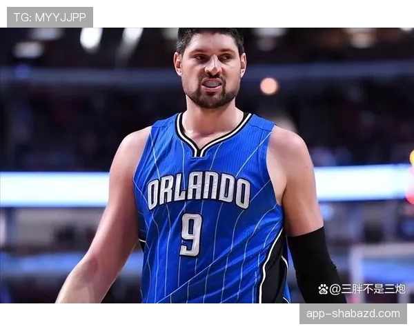 尼古拉·武切维奇挡拆拉开空间助队攻防转换效率提升明显